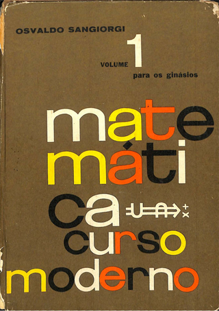 Matemática Curso Moderno para cursos ginasiais Volume 1, de Osvaldo Sangiorgi